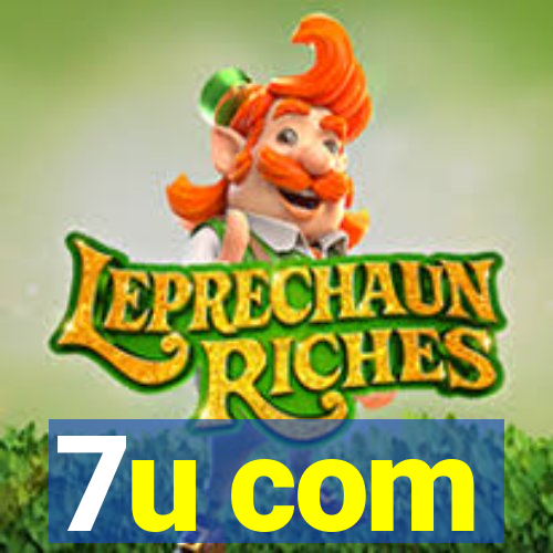 7u com